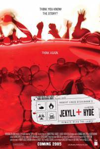       () Jekyll + Hyde 2006   