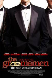    / The Groomsmen 