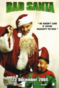      - Bad Santa - (2003) 