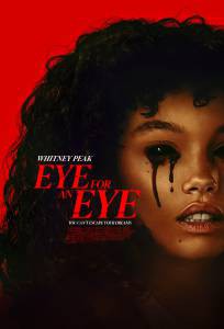 ������ ���� �������� ������� (2025) / Eye for an Eye / [2025] �������� ���������