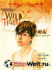   ,    Wild Tigers I Have Known  