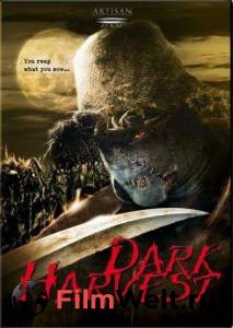   () Dark Harvest (2004)    