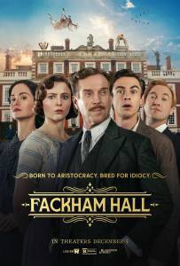 ������ ����� ������-���� (2025) / Fackham Hall �������� ��� �����������