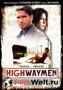     - Highwaymen - (2003)