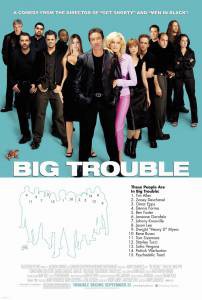   - Big Trouble - (2001)   