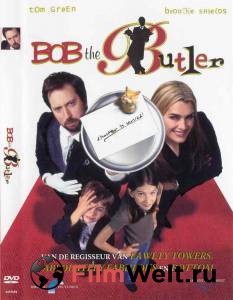     / Bob the Butler / [2005]  