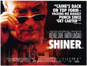    - / Shiner / (2000) 