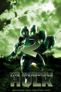     / The Incredible Hulk / (2008)  