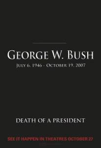     / Death of a President / [2006]
