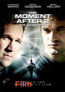      2 / The Moment After II: The Awakening