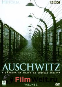  :     (-) - Auschwitz: The Nazis and the Final Solution - (2005 (1 ))  