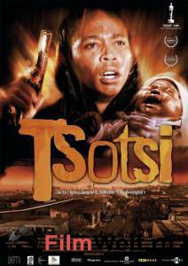    / Tsotsi / [2005]