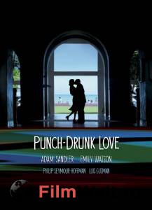    ,    / Punch-Drunk Love / [2002] 