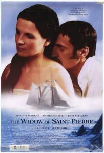      - - La veuve de Saint-Pierre - (2000)   