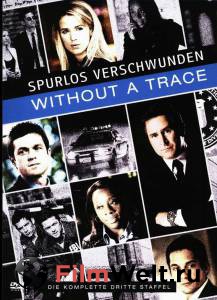    ( 2002  2009) Without a Trace   