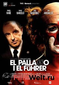      () - El pallasso i el Fhrer - 2007  