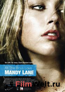        / All the Boys Love Mandy Lane  