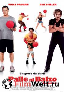    / Dodgeball: A True Underdog Story  