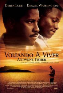 ����� ������� ������� ������ - Antwone Fisher �������� ������