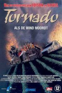    () Nature Unleashed: Tornado (2005) 