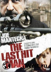 Смотреть онлайн Охота на киллера (видео) - The Last Hit Man - 2008