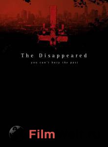    - The Disappeared  