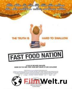      - Fast Food Nation - [2006]