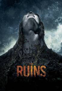    - The Ruins - [2008]