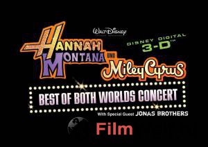            / Hannah Montana & Miley Cyrus: Best of Both Worlds Concert 