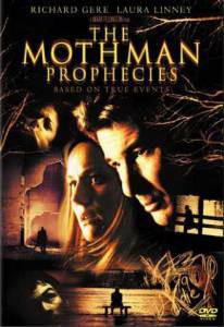 - The Mothman Prophecies (2001)   
