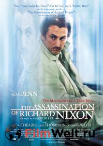    .     - The Assassination of Richard Nixon - 2004  