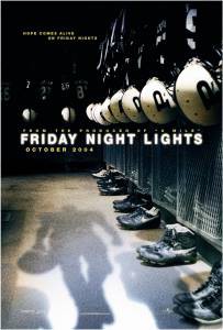     Friday Night Lights (2004)   
