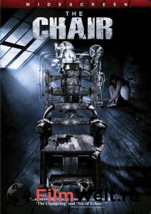    / The Chair / [2007]  
