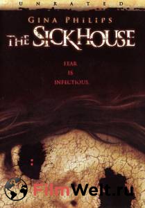     - The Sickhouse - (2008) 