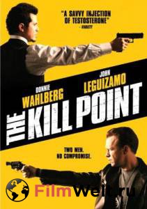     () The Kill Point [2007 (1 )] online