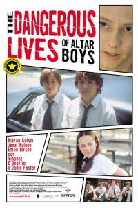      The Dangerous Lives of Altar Boys 