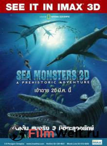   3D:   Sea Monsters: A Prehistoric Adventure    