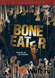   () Bone Eater (2007)  
