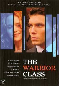      () - The Warrior Class 