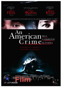      () / An American Crime 