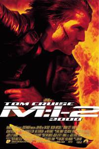   : 2 / Mission: Impossible II   