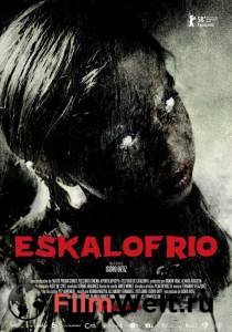 Смотреть фильм Дрожь - Eskalofro online Смотреть фильм Дрожь - Eskalofro online