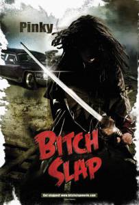     Bitch Slap (2009)  