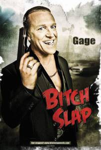    - Bitch Slap - (2009) 