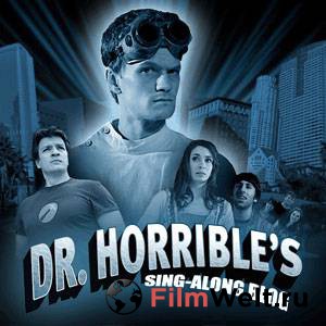      (-) Dr. Horrible's Sing-Along Blog (2008 (1 ))  