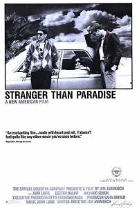   ,    (1984) Stranger Than Paradise  
