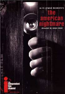     The American Nightmare (2000)   