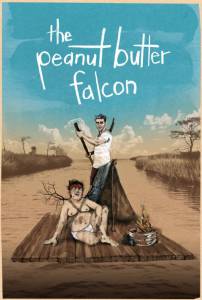 Кино Арахисовый сокол The Peanut Butter Falcon смотреть онлайн