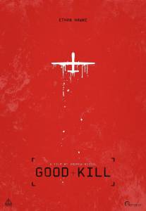     - Good Kill - [2014]