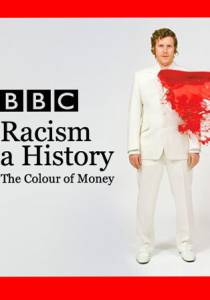      (-) / Racism: A History / [2007 (1 )] 